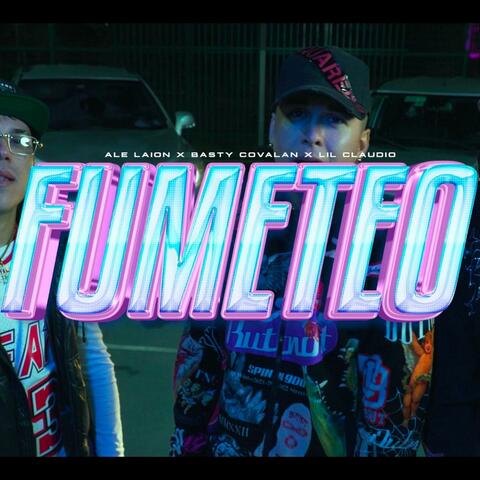 Fumeteo (feat. Basty Corvalan & Lil Claudio) album art