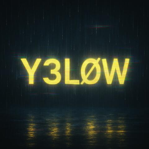 Y3LØW album art