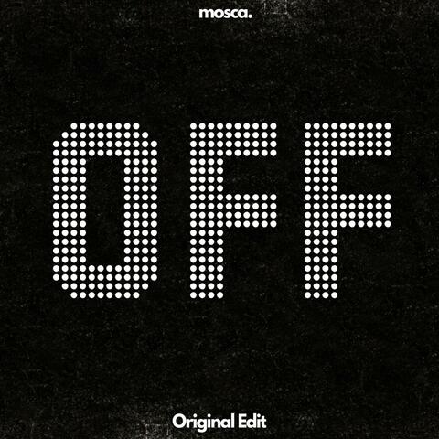 Off (Original Edit) album art