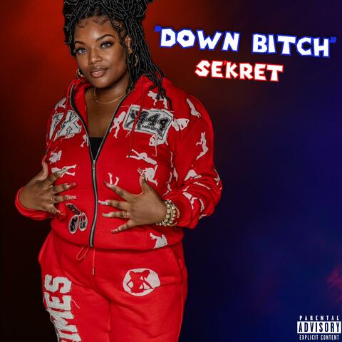 Down Bitch album art