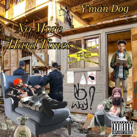 No More Hard Times album art