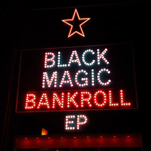 Black Magic Bankroll EP album art