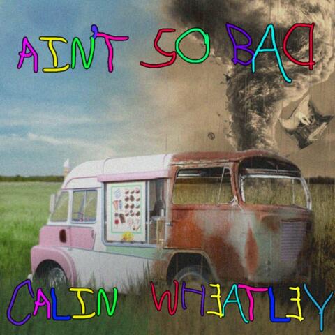 Ain't So Bad album art
