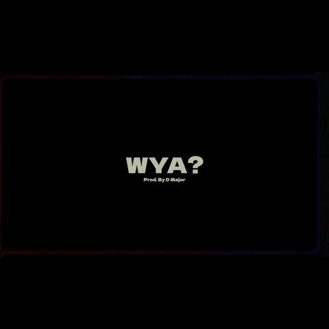 WYA? album art