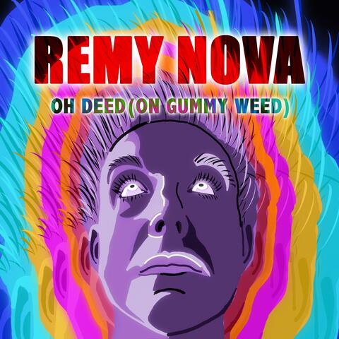 Oh Deed (On Gummy Weed) album art