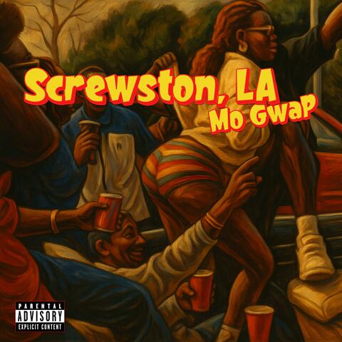 Screwston, LA album art