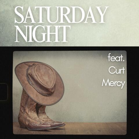 Saturday Night (feat. Curt Mercy) album art