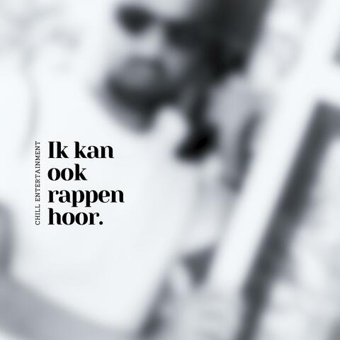 Ik kan ook rappen hoor album art