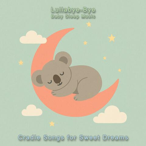 Cradle Songs for Sweet Dreams album art