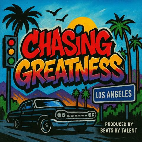 Chasing Greatness (Funky West Coast Chill Instrumental Prod. By Beats By Talent) album art