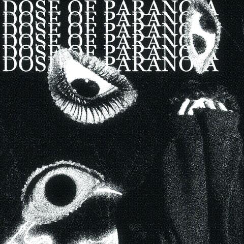 DOSE OF PARANOIA album art