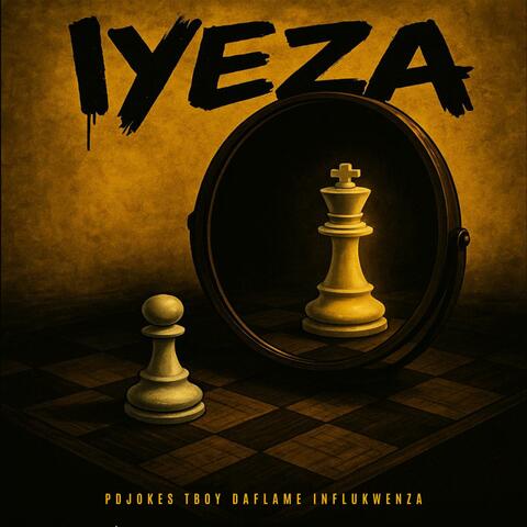 Iyeza (feat. Tboy Daflame & InfluKwenza) album art