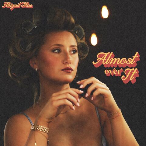 Almost Over It album art