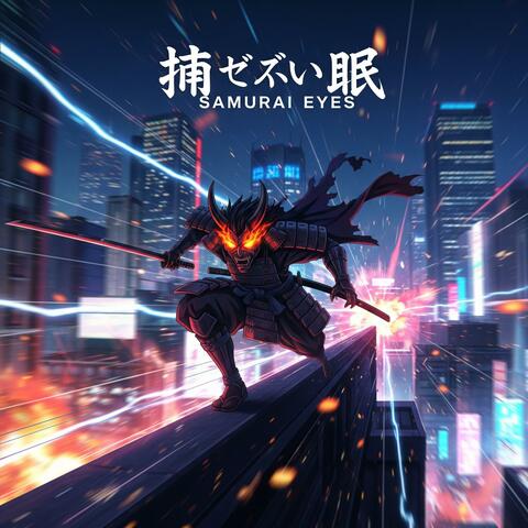 Samurai Eyes (feat. Dwop Inferno) album art