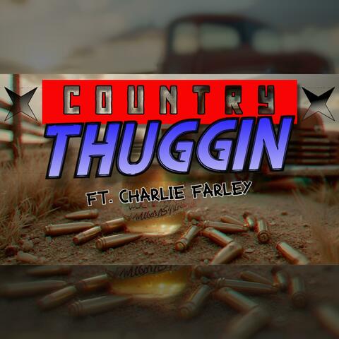 Country Thuggin (feat. Charlie Farley) album art