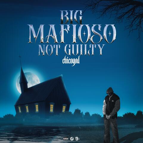 BIG MAFIOSO NOT GUILTY album art
