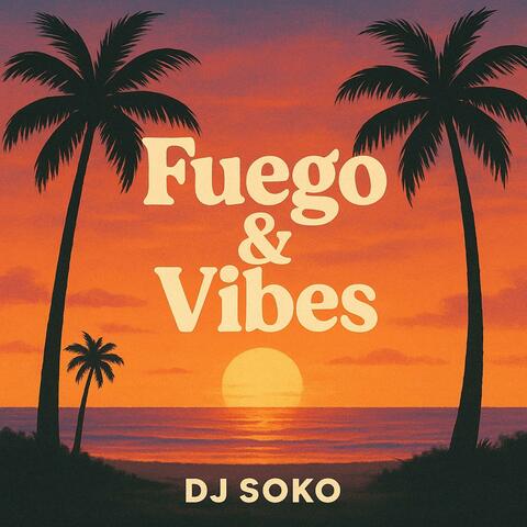 Fuego&Vibez album art