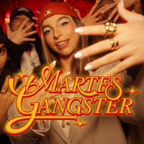 Martes Gangster album art