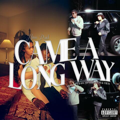 Came A Long Way (feat. Nino Paid) album art