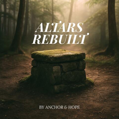 Altars Rebuilt album art