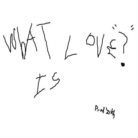 What is love ? album art