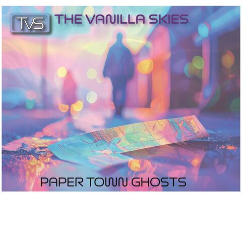 Paper Town Ghosts album art