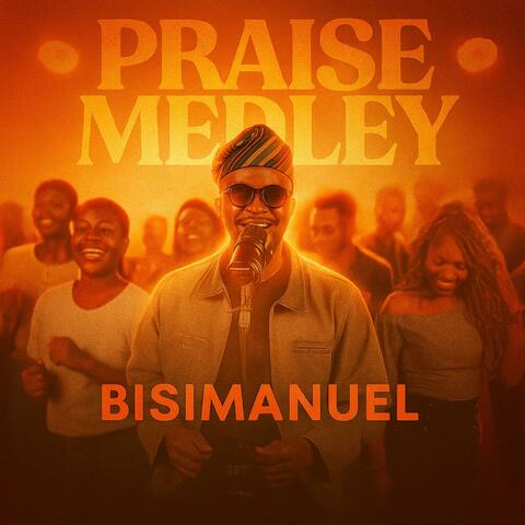 PRAISE MEDLEY album art