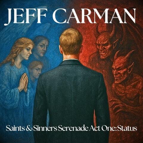 Saints & Sinners Serenade Act One: Status album art