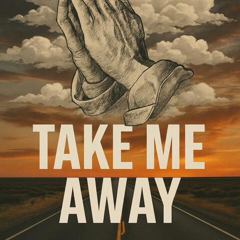 Take Me Away album art