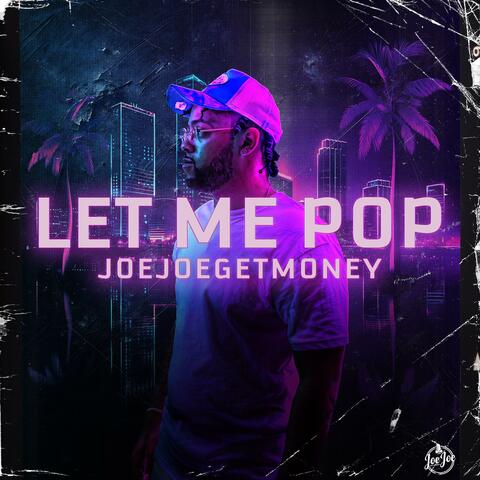 Let Me Pop album art