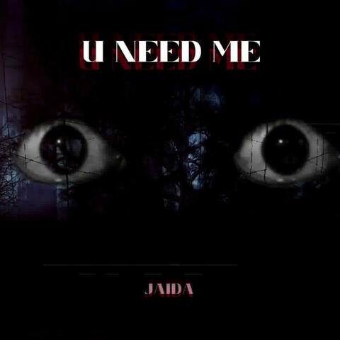 u need me album art