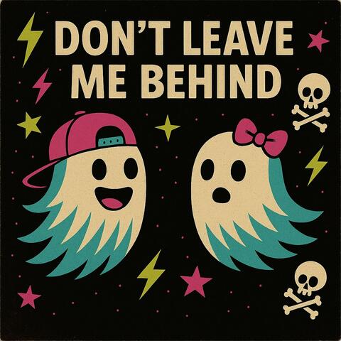 Don't Leave Me Behind album art