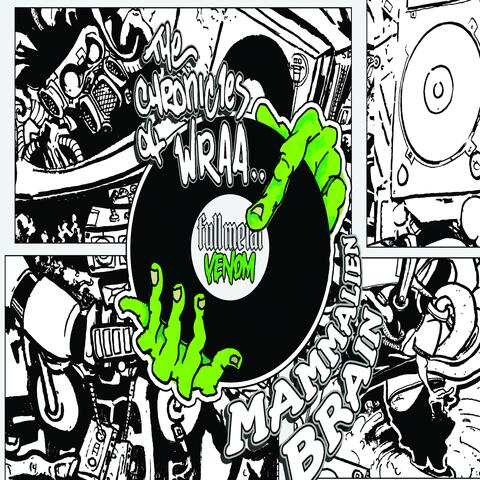 The Chronicles of WRAA: Mammalien Brain album art