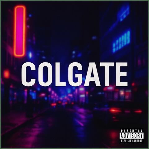 COLGATE (feat. Jawn Armani, big O & Boolian) album art