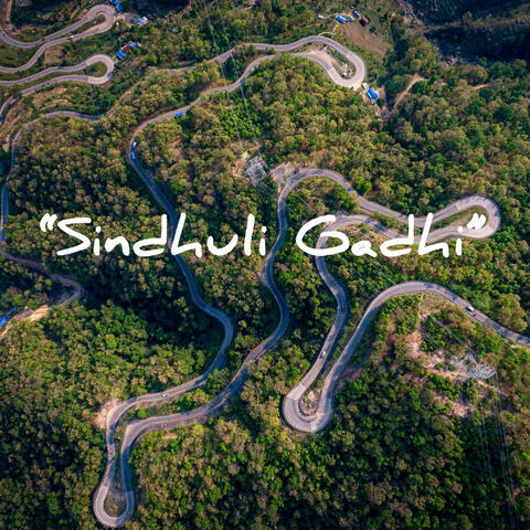 Sindhuli Gadhi (feat. Anish Gandharva & Samir Karki) album art