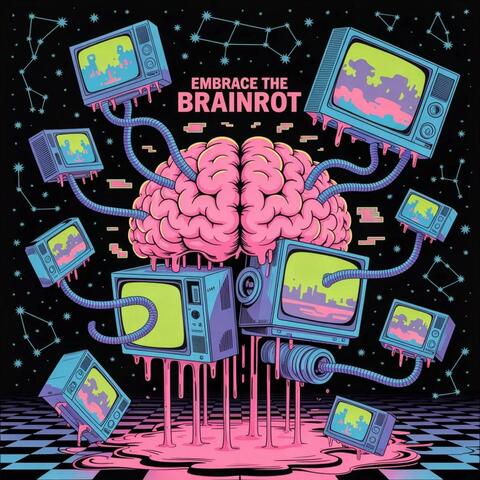 Embrace the Brainrot album art