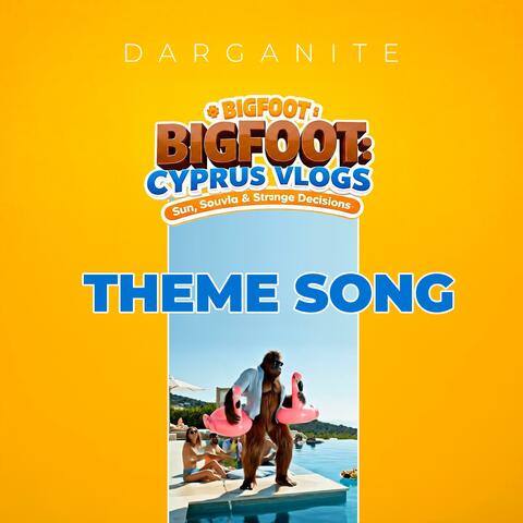 Bigfoot Cyprus (Theme Song) (feat. Darganite) album art