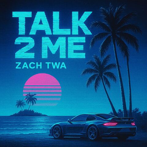 TALK 2 ME album art
