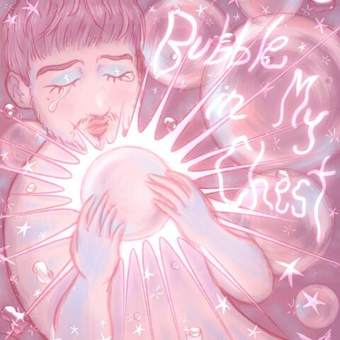 Bubble In My Chest album art