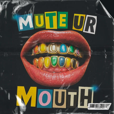 Mute Ur Mouth album art