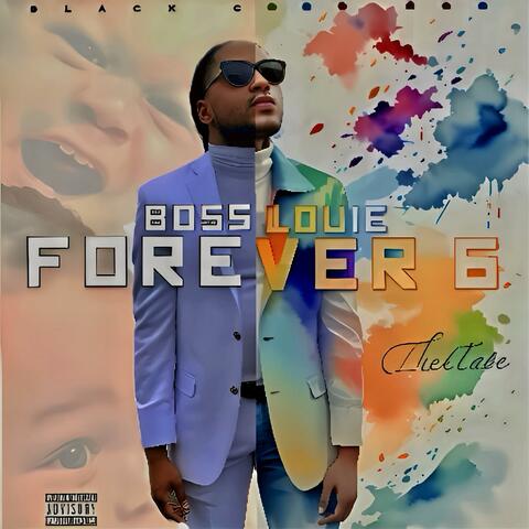 FOREVER 6 THE TAPE album art