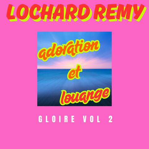 lochard remy " adoration et loange gloire vol 2 " album art