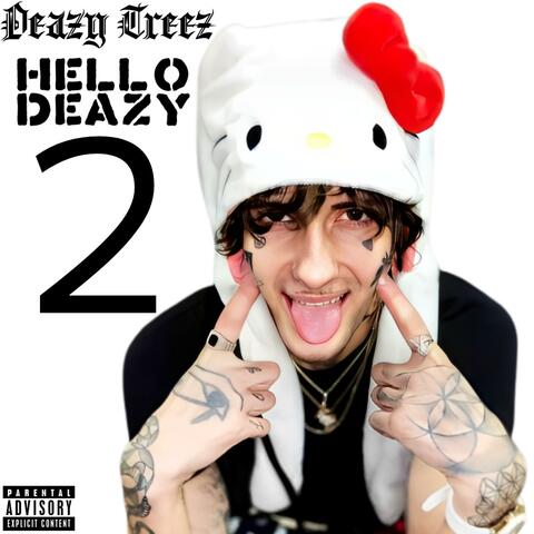 Hello Deazy 2 album art