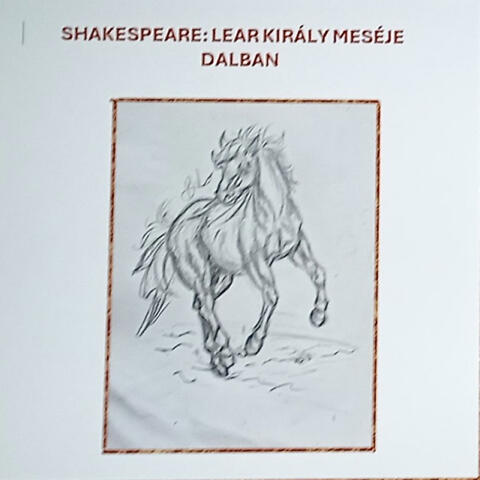 Shakespeare: Lear király meséje dalban album art