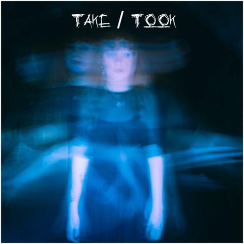 Take/Took album art