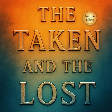 The Taken and the Lost album art