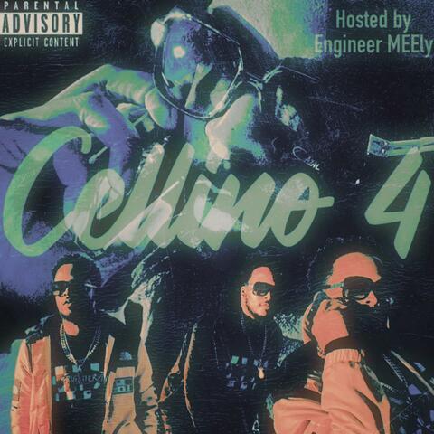 CELLINO SEASON IV: C4 Hosted by Engineer MEEly album art