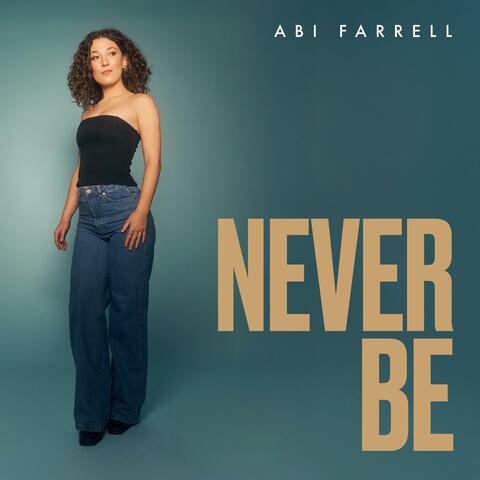 Never Be album art
