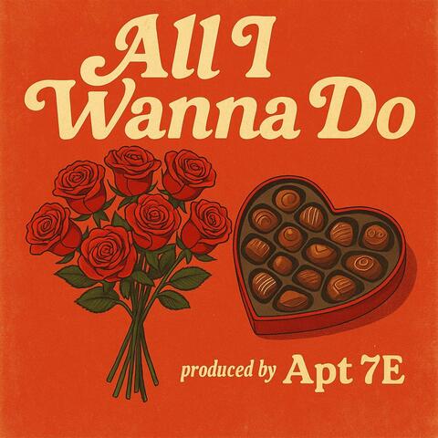 All I Wanna Do album art