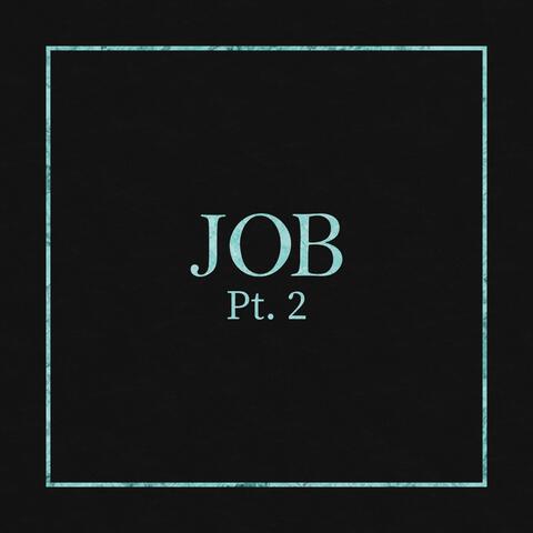 Job, Pt. 2 album art
